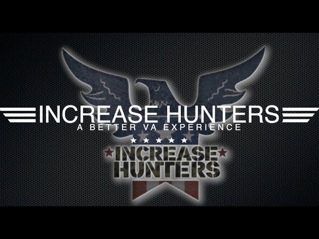 get the va benefits you deserve fast increase hunters